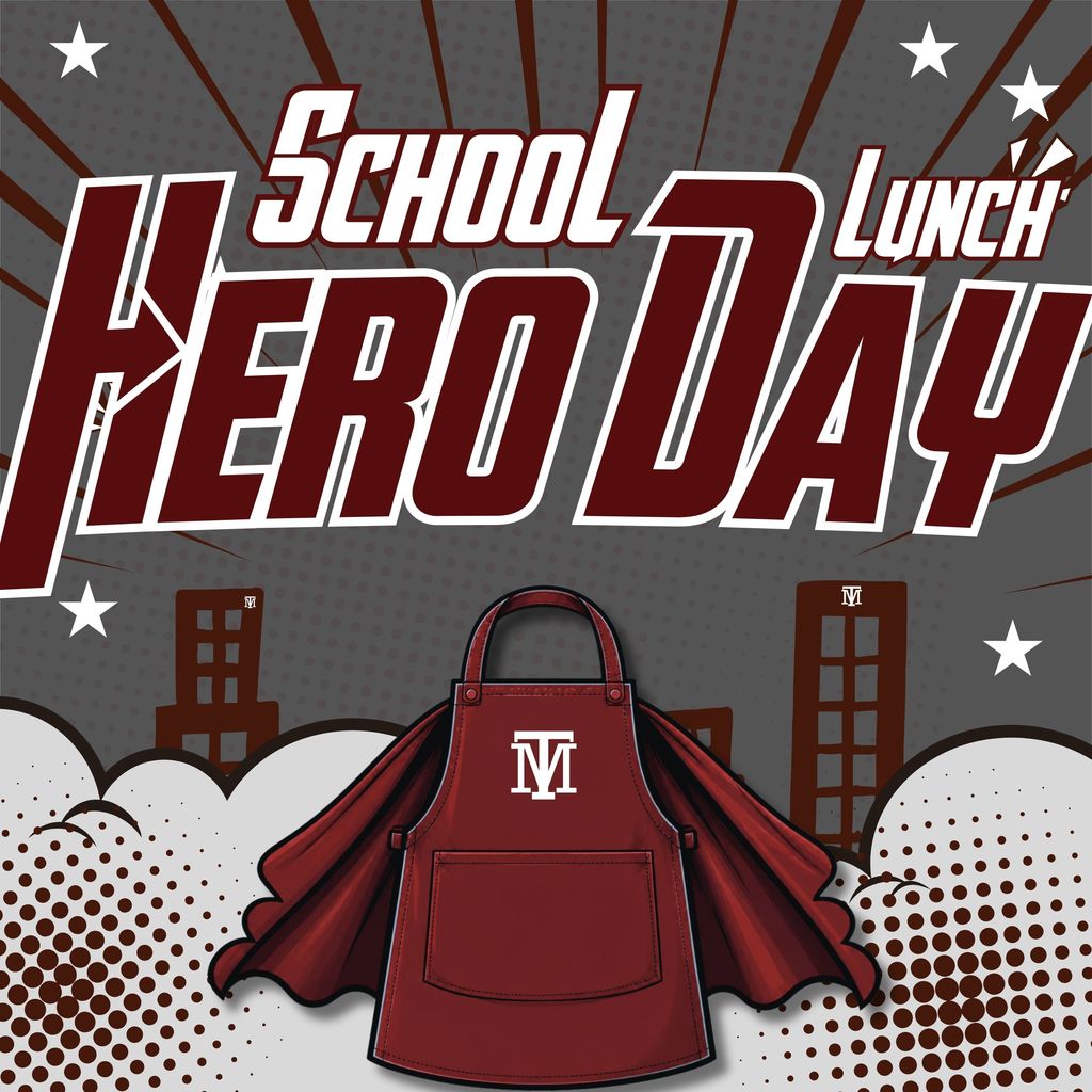 Red apron with a cape and a "M" logo in front of a gray background. "School Lunch Hero Day" in bold letters.