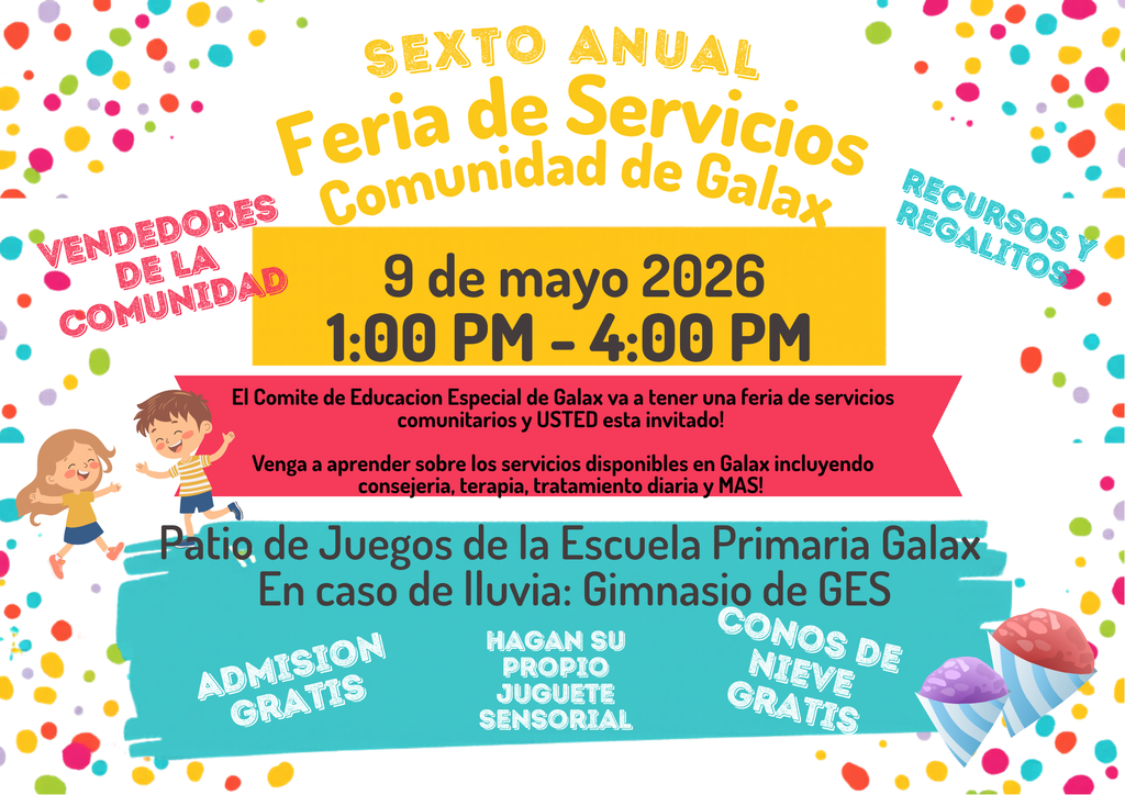 A colorful poster with a child and ice cream. It reads, "Sexto Anual Feria de Servicios Comunidad de Galax 9 de mayo 2026."