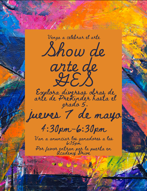 An event invitation for "Show de Arte de YES" on Thursday, May 7th, from 4:30 PM to 6:30 PM. Background features vibrant colors.