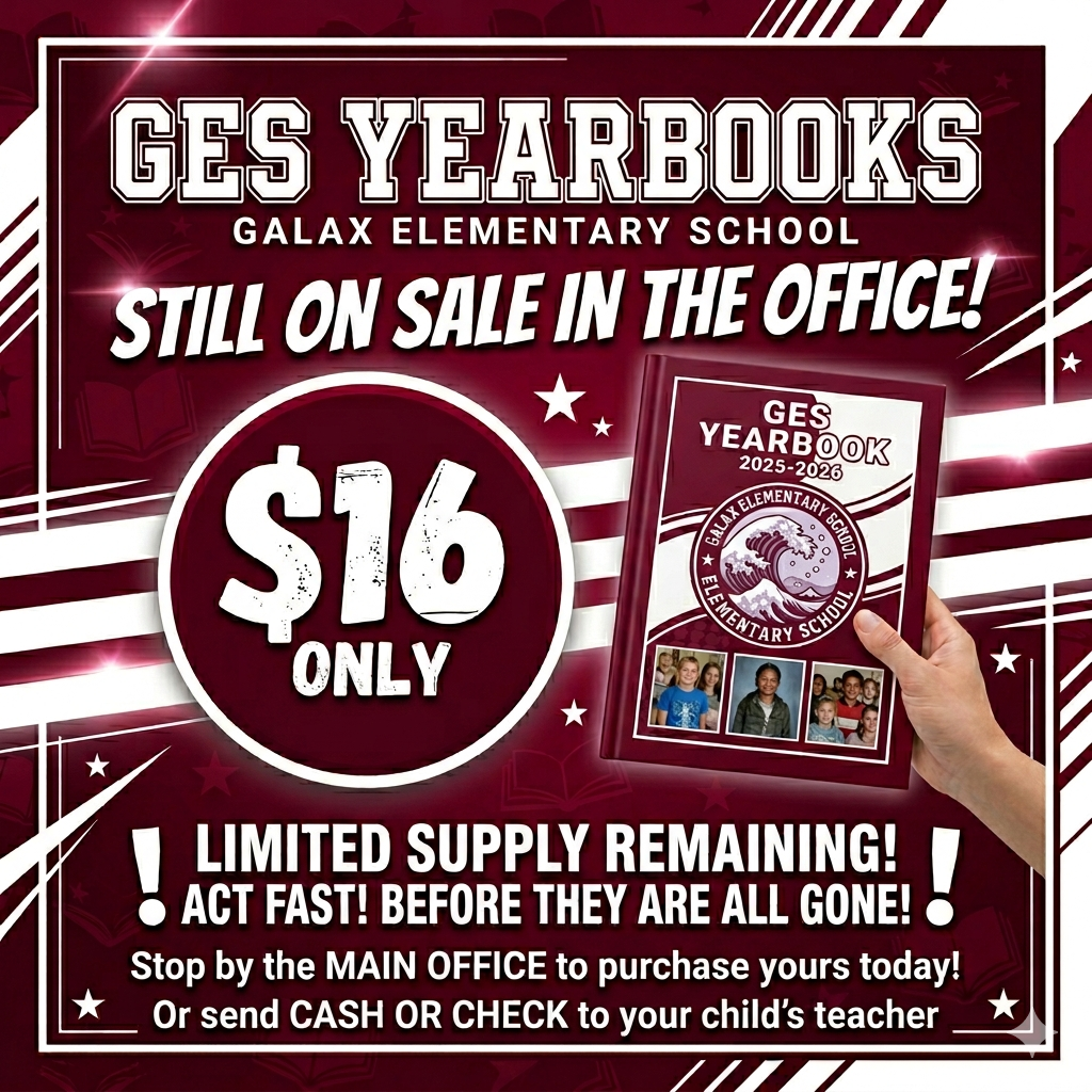 Red poster for Galax Elementary School yearbooks on sale for $16. A hand holds a copy with a group photo.