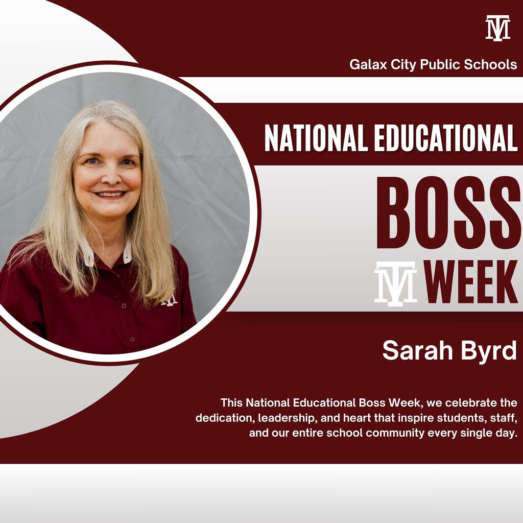 A poster features Sarah Byrd, a woman with blonde hair, celebrating National Educational Boss Week.