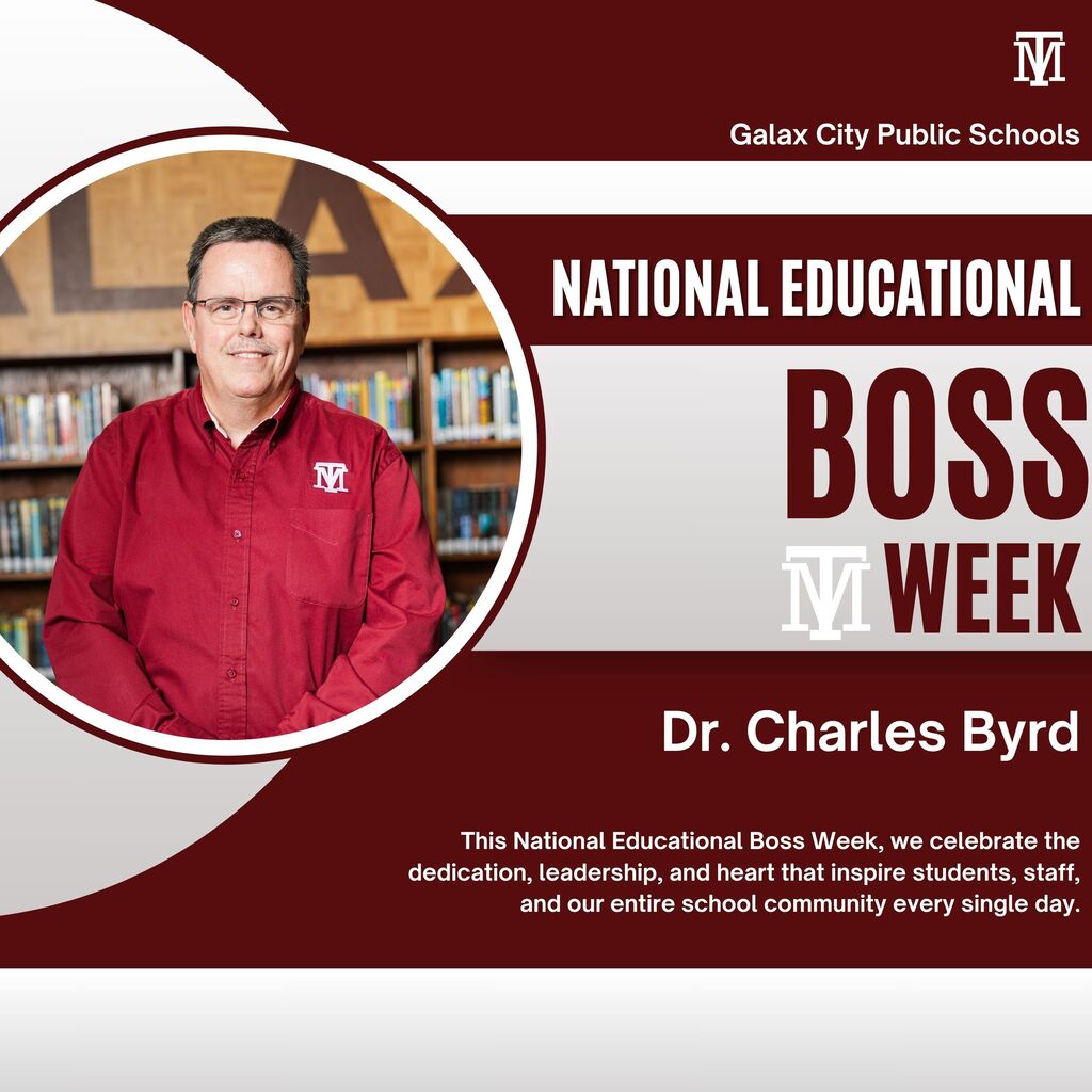 An announcement displays Dr. Charles Byrd with a maroon shirt and glasses in a library. Text reads "National Educational Boss Week."