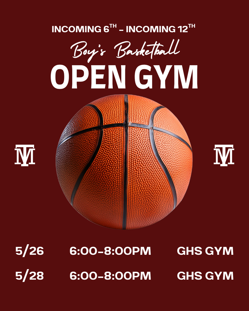 A poster advertises an open gym for incoming 6th-12th grade boys' basketball with a basketball graphic. Dates, times, and location are listed below.