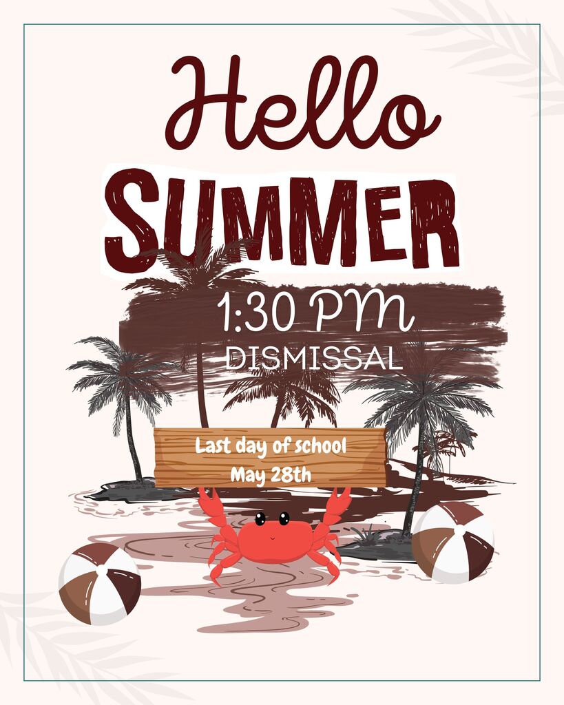 A poster with the words "Hello Summer" and a crab image, along with beach elements. Time displayed is 1:30 PM and the date May 28th.