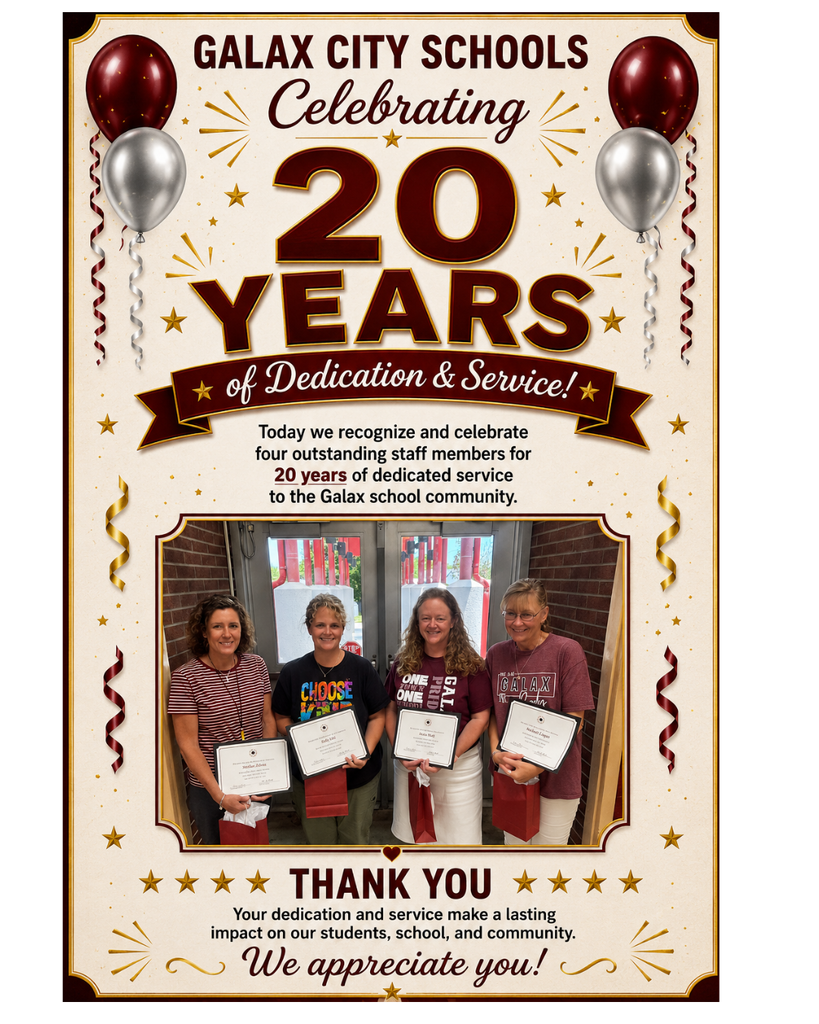 Celebration poster for Galax City Schools. It features four staff members with certificates. Text reads: "20 years of Dedication & Service."