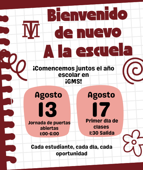 White poster with a notebook design. "Bienvenido de nuevo a la escuela" at the top. Dates "Agosto 13" and "Agosto 17" below.