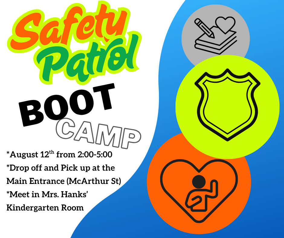 Blue and white background with yellow, red, and gray circles containing a badge, heart, and a book. Text reads "Safety Patrol BOOT CAMP."