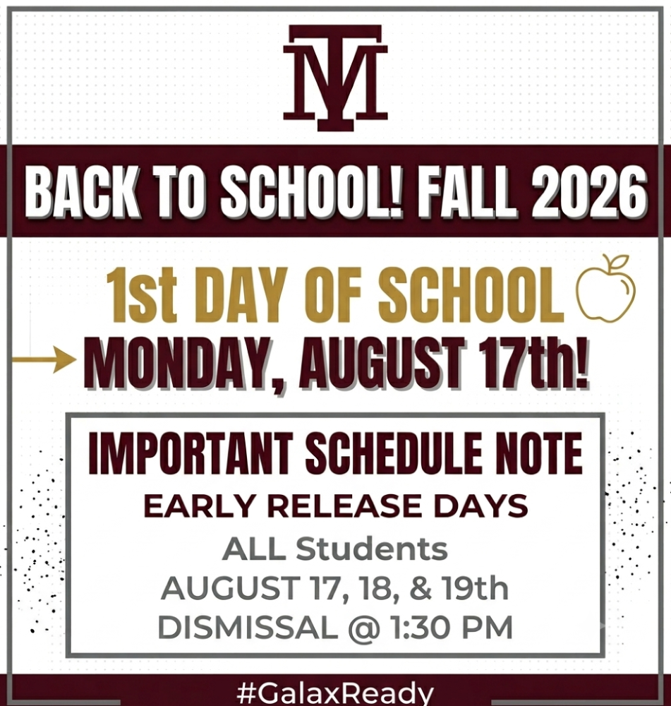 Text: "BACK TO SCHOOL! FALL 2026" and "1st DAY OF SCHOOL MONDAY, AUGUST 17th!" with "IMPORTANT SCHEDULE NOTE" and "EARLY RELEASE DAYS" for all students on August 17, 18, and 19.