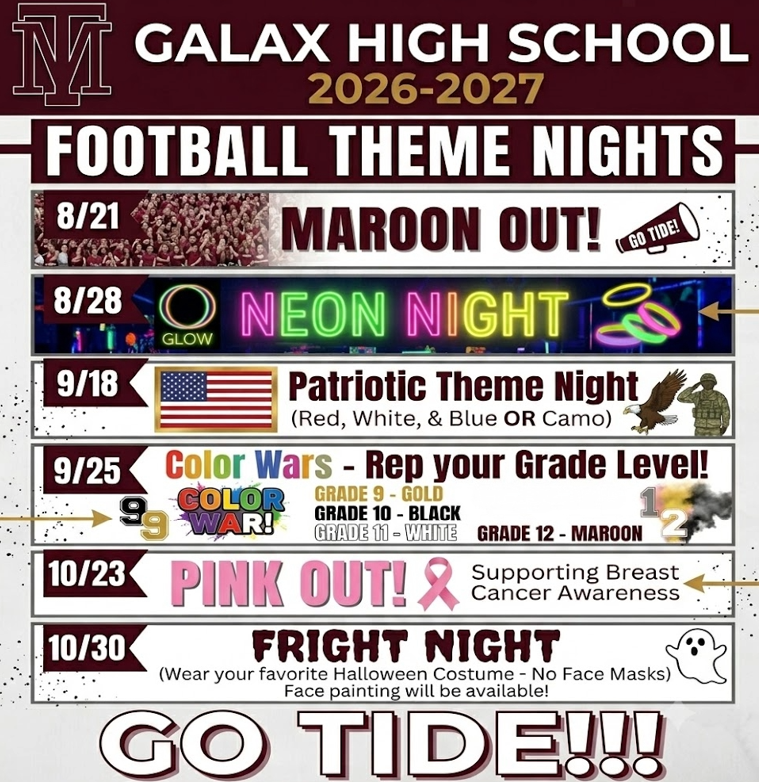 A poster announces football theme nights for Galax High School, including dates and themes like Maroon Out, Neon Night, and Patriotic Theme Night.