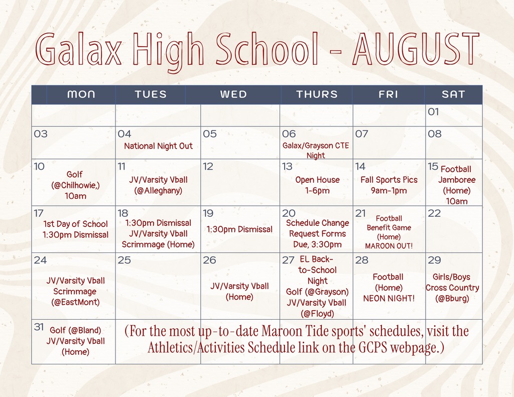 A calendar for August featuring schedule details for Galax High School. It includes days, events, and times.