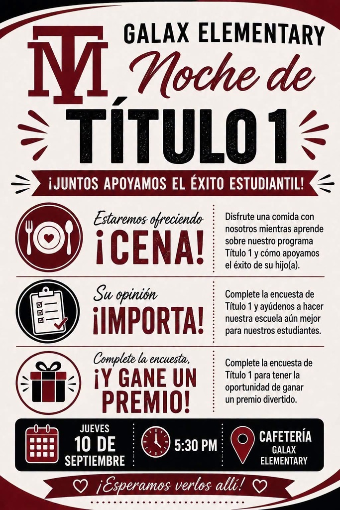 A flyer with a red and black design includes "Galax Elementary MI Noche de Título1" and details about a student success night.