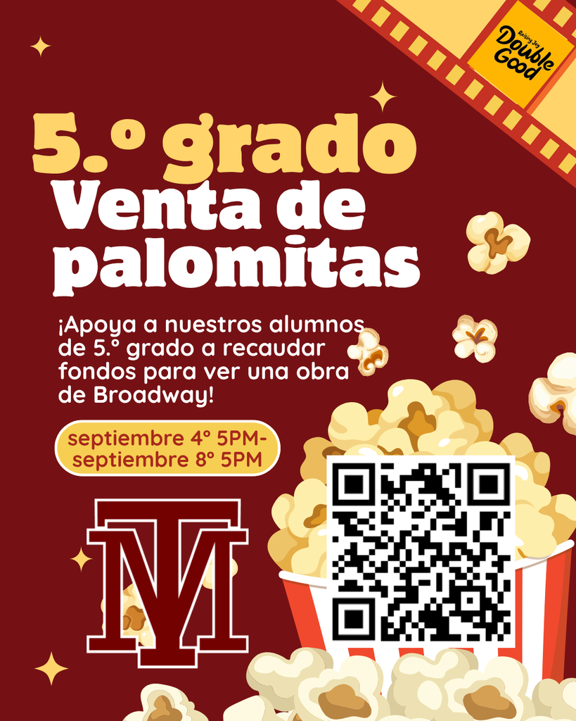 An event poster with a maroon background. Text reads "5th Grade Popcorn Sale" and "Support our students." Dates and times listed below.