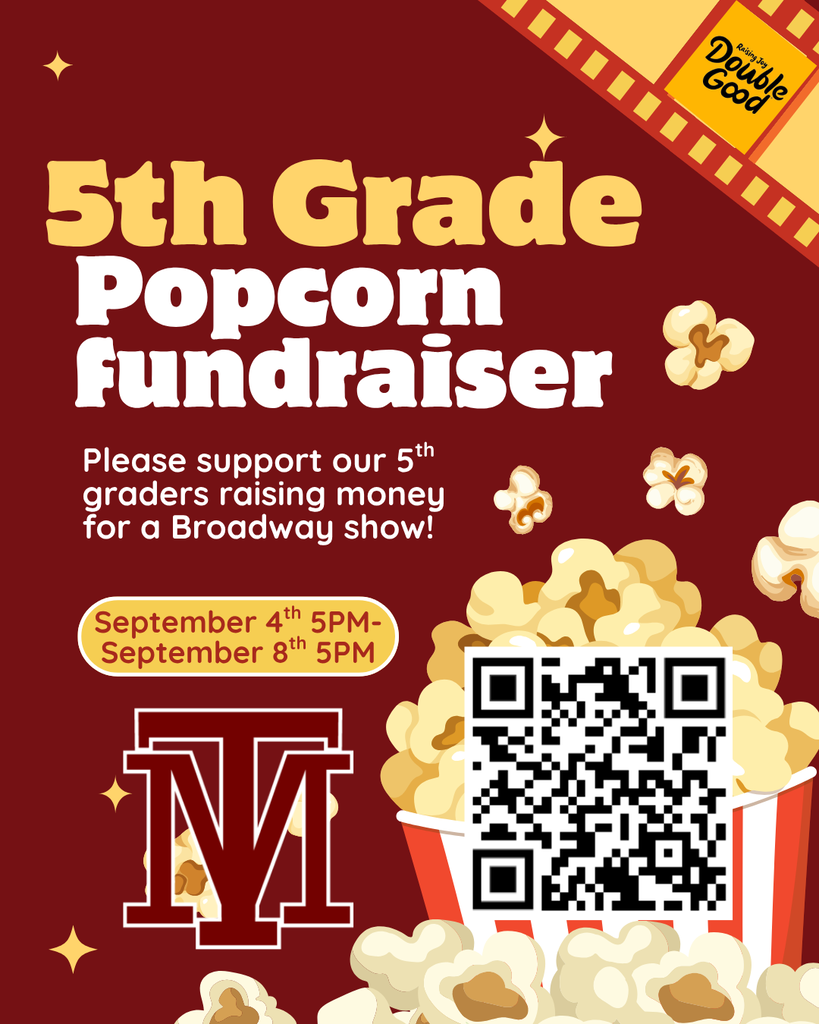 A flyer with a red background for the 5th Grade Popcorn Fundraiser. It features popcorn and a QR code for September 4th and 8th.