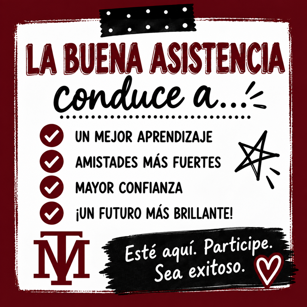 A poster displays text in Spanish with icons for points. It emphasizes the benefits of good attendance.