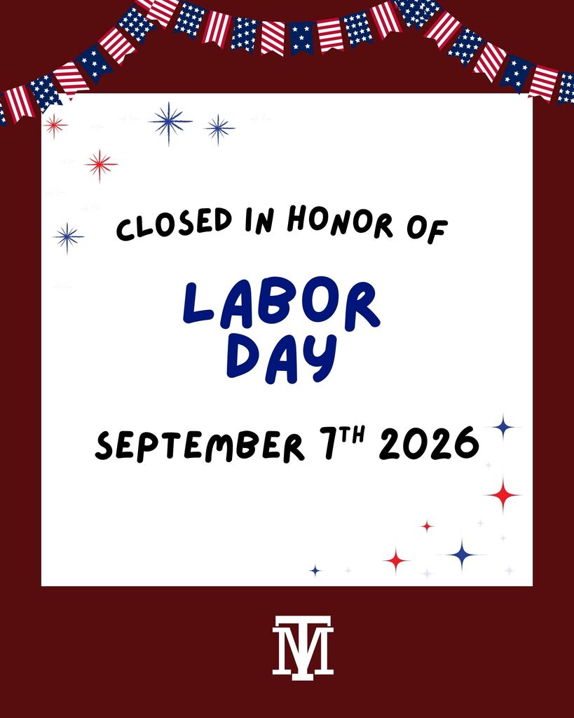White sign against a red background features "CLOSED IN HONOR OF LABOR DAY SEPTEMBER 7TH 2026" with stars and flags.