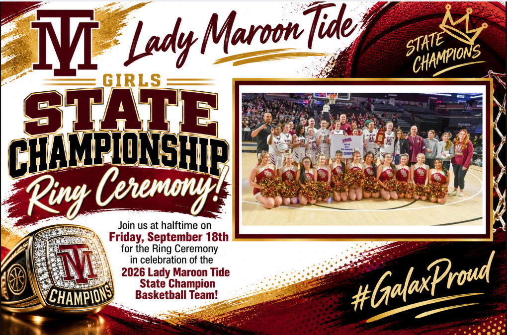 A vibrant banner promotes the Lady Maroon Tide's State Championship King Ceremony. It includes a photo of the team, text, and a gold ring.
