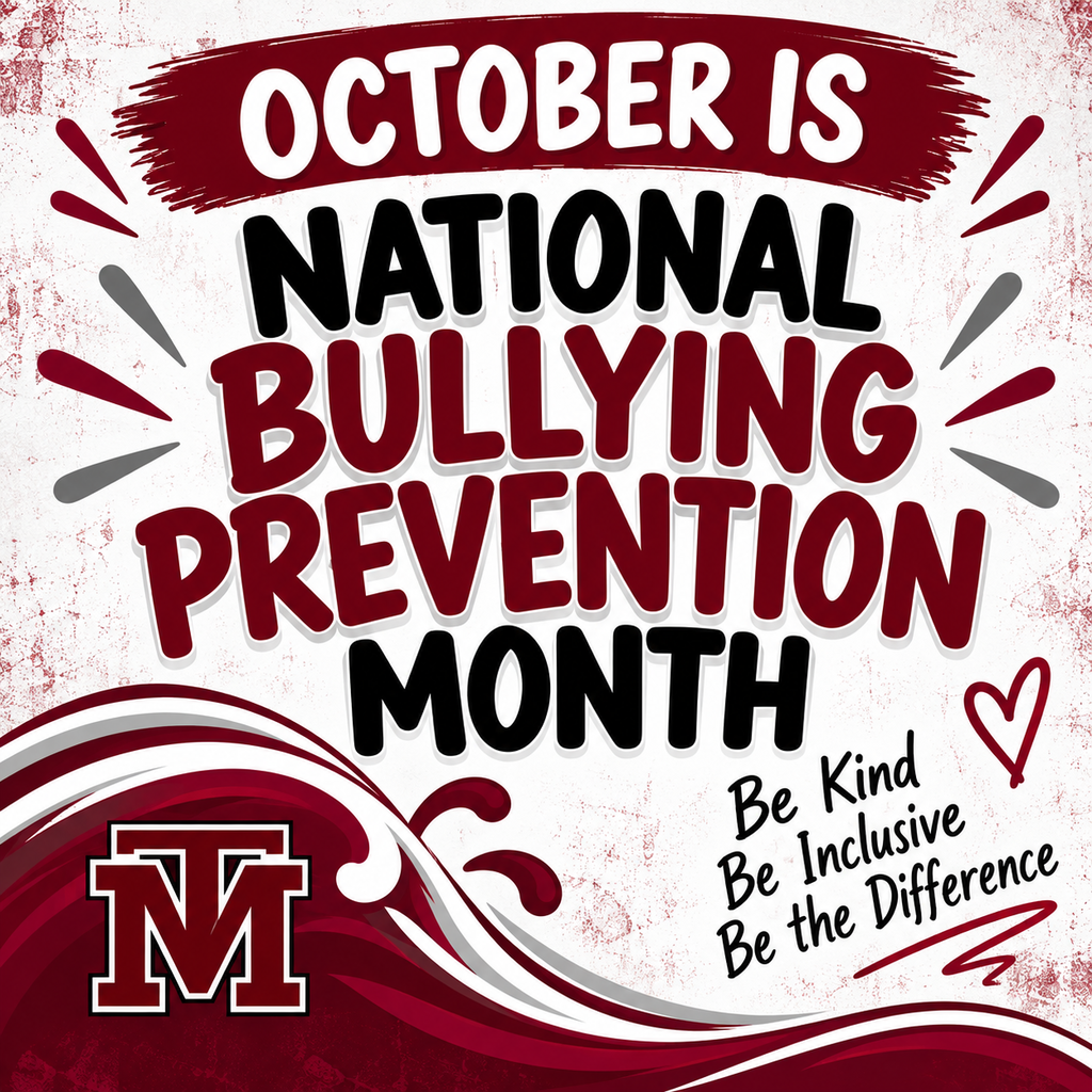 Poster with bold text "October is National Bullying Prevention Month". The text includes phrases "Be Kind", "Be Inclusive", and "Be the Difference".