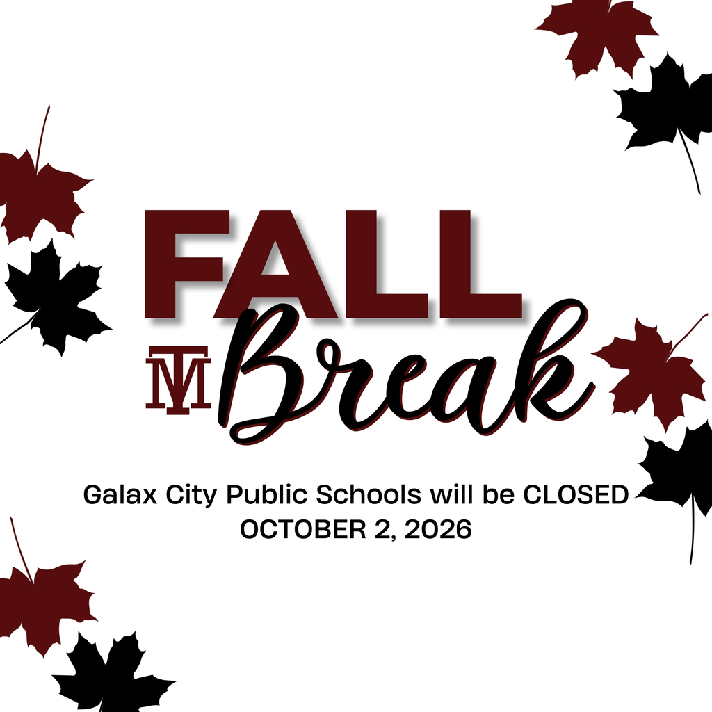 A white background features text and red and black leaves. Text reads "Fall Break" and "Galax City Public Schools will be CLOSED OCTOBER 2, 2026."