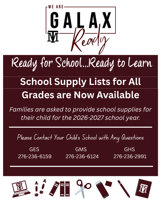 Galax Ready Reading for School...Ready to Learn School Supply Lists for All Grade Levels are now available contact your child's school for questions