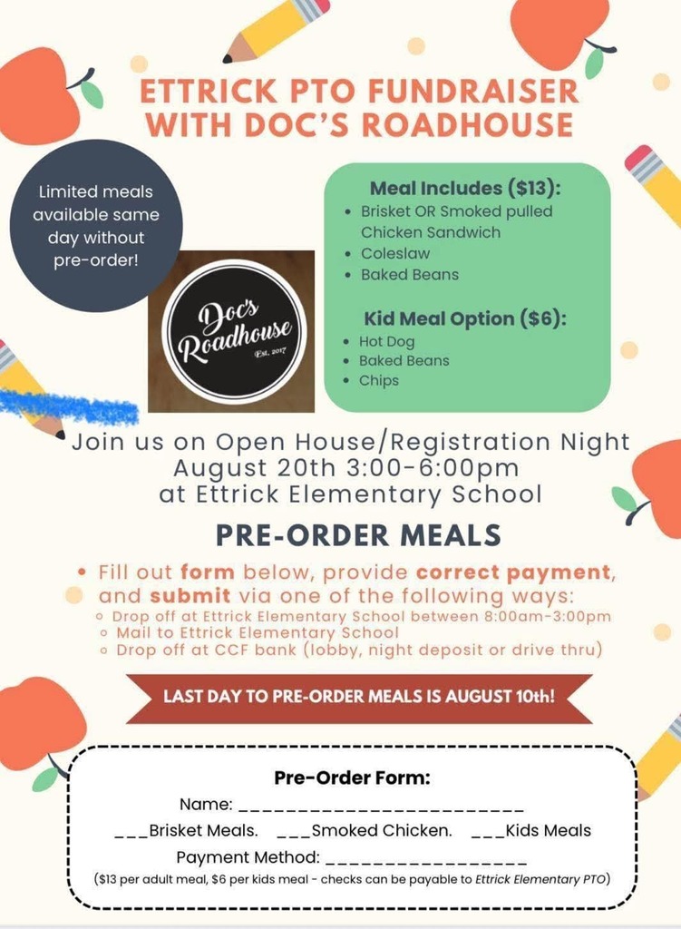 Ettrick PTO Fundraiser with Doc's Roadhouse, Pre-Order Meals by August 10th, Adult meals $13 with choice of brisket or Smoked pulled chicken sandwich, Kids meals $6 hot dogs, Submit form and payment to Ettrick Elementary or drop off at CCF bank