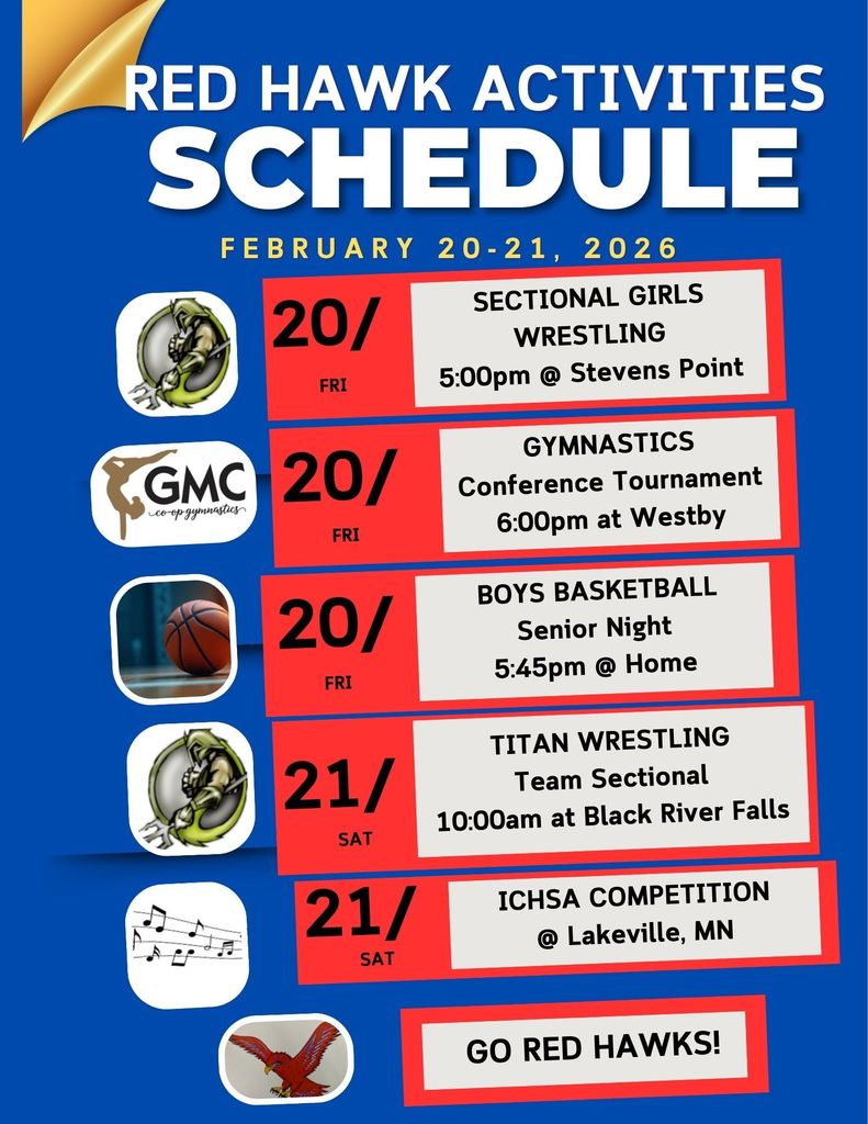 Red Hawk Athletics and Activities - February 20 & 21, 2026 **Please note that there is no C-team boys game tonight, February 20.**