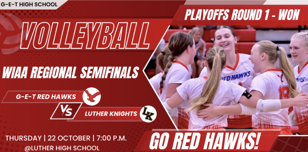 Volleyball Advertisement for a WIAA Round One Win!!! Next game is at Onalaska Luther on Thursday, October 22nd at 7:00 PM. 