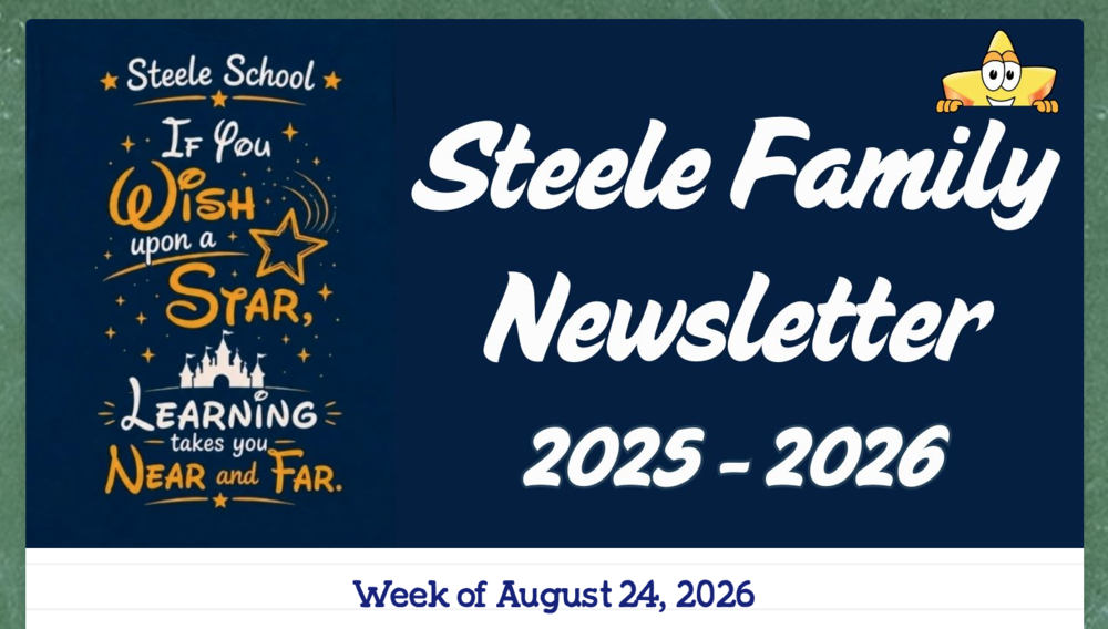 Steele Family Newsletter - Week of August 24, 2026