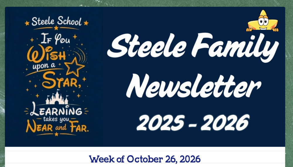 Steele Family Newsletter - Week of October 26, 2026