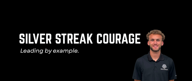 Silver Steak Courage: Leading By Example; Riley HIckey