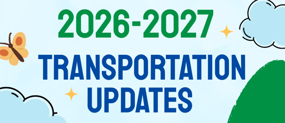 2026-2027 Transportation Updates