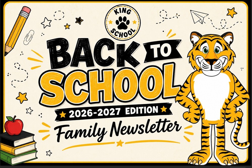 King School Family Newsletter