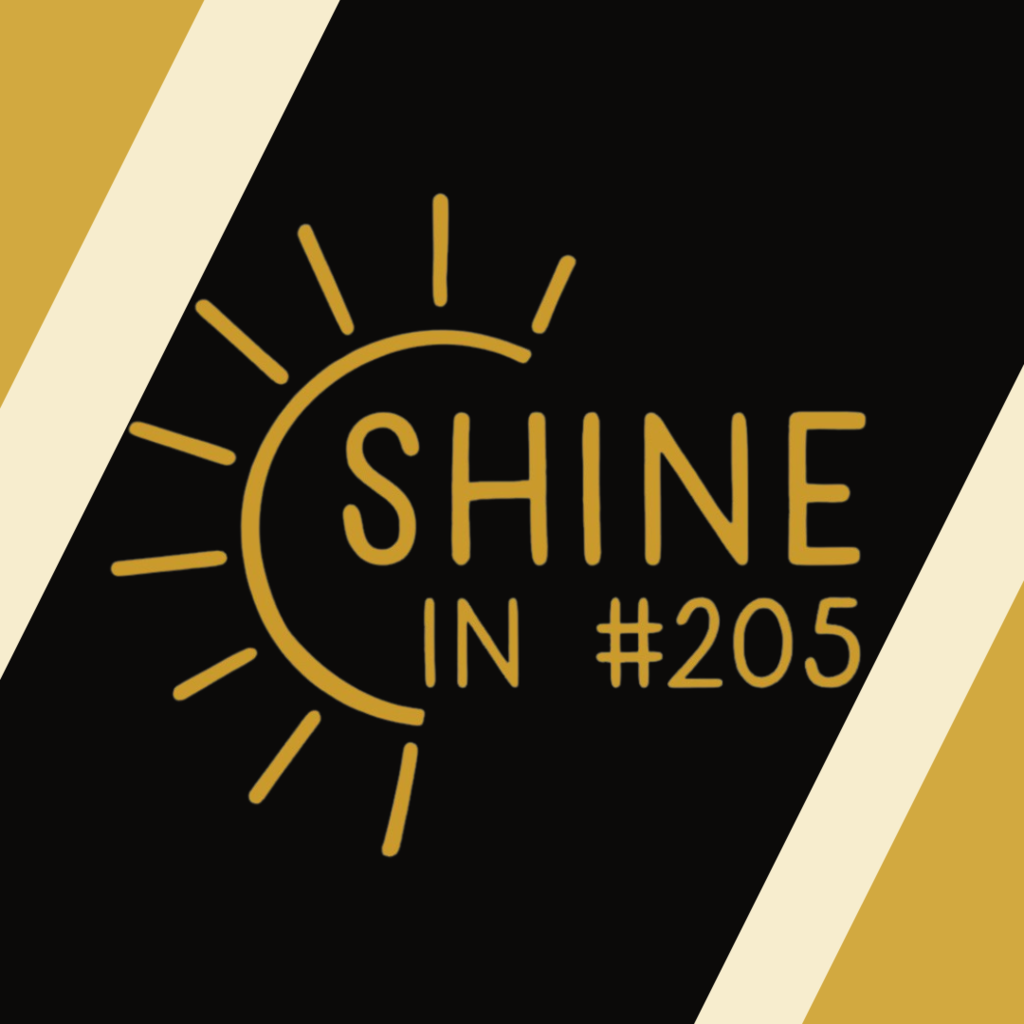 Shine in 205