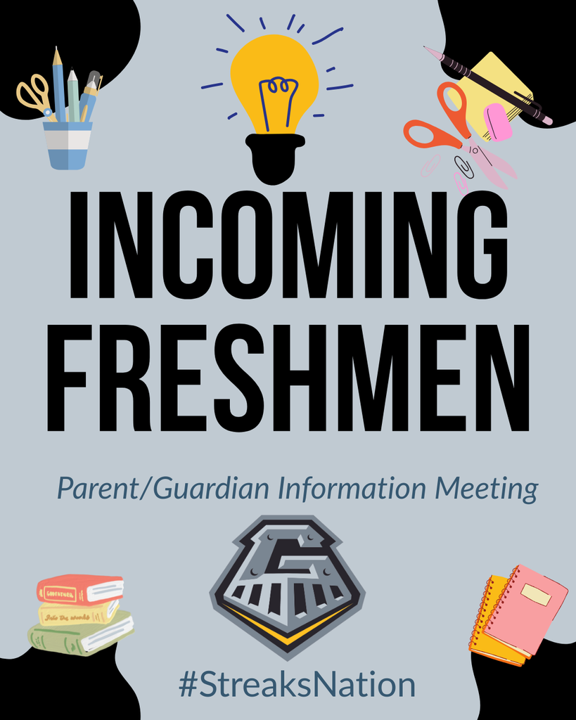 Incoming Freshmen Information Meeting
