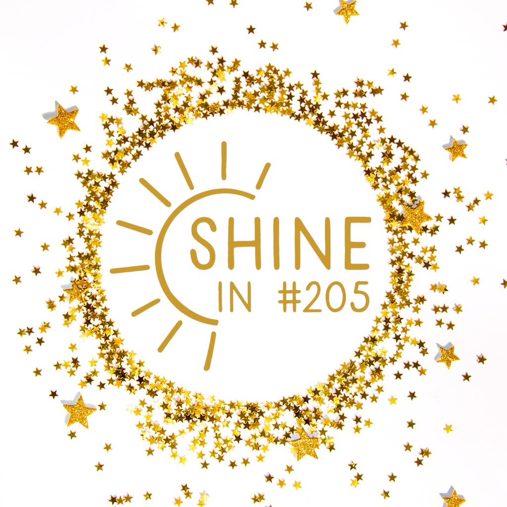 Shine in 205