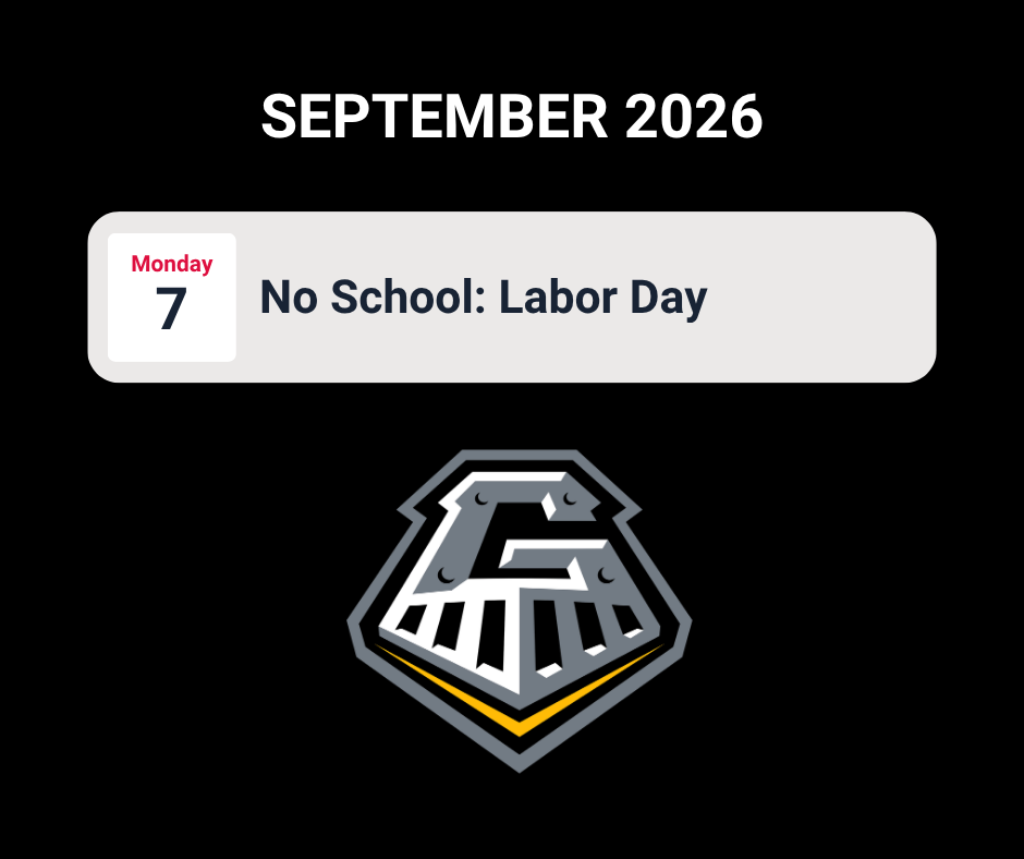 September 2026: Monday 7, No School: Labor Day