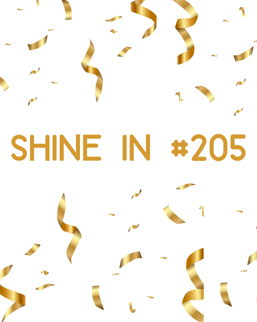 Shine in #205