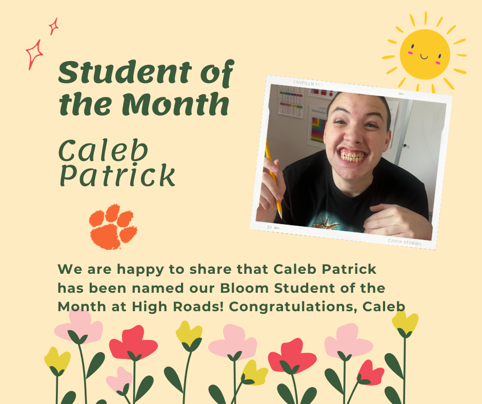 High Roads Student of the Month