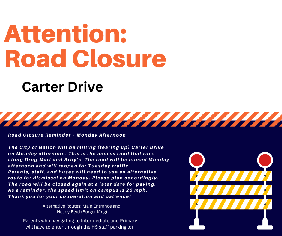 Carter Dr closed reminder