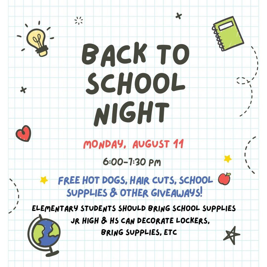 Back to School Night Monday, August 11, 6:00pm - 7:30pm