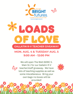 Bright futures Loads of Love Flyer
