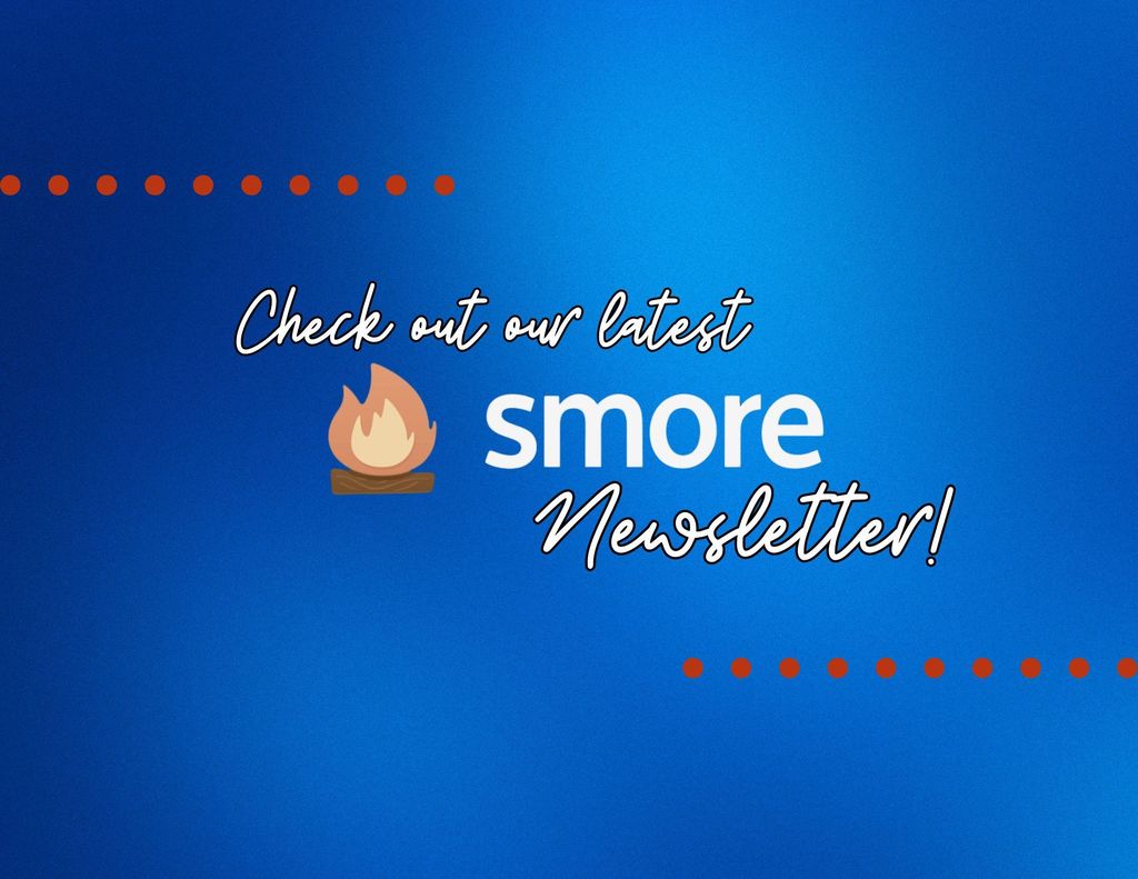 Smore Newsletter