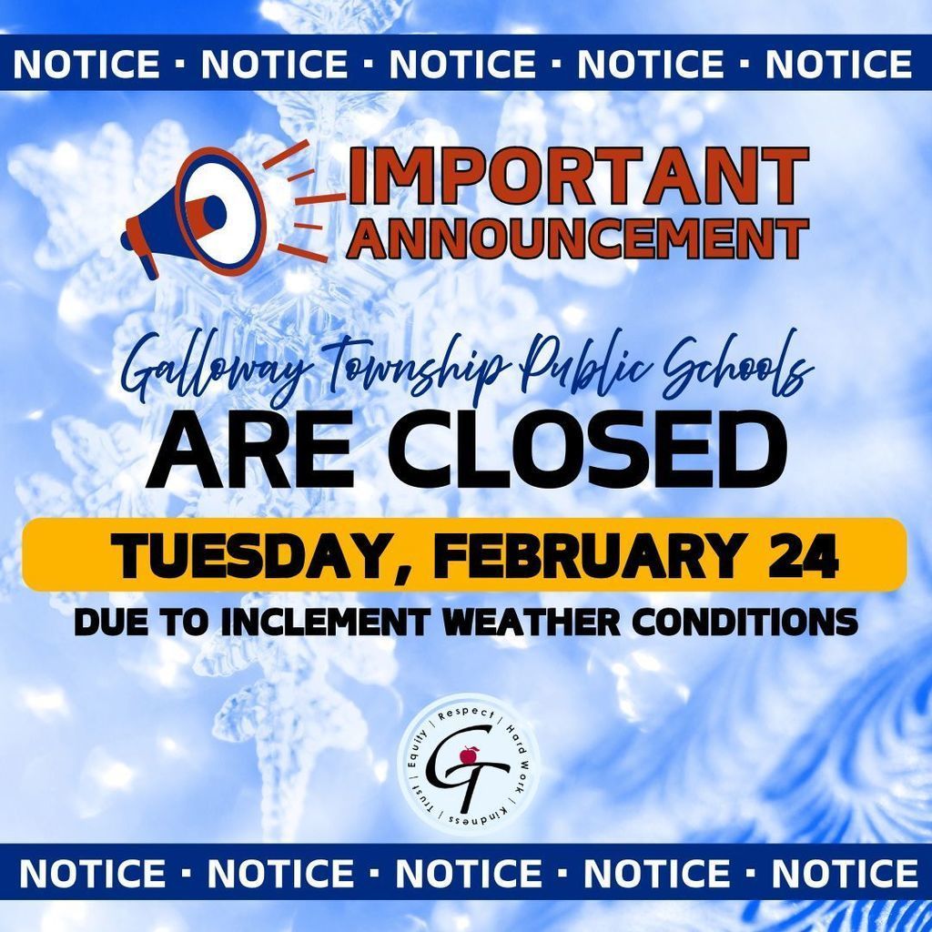 SCHOOLS CLOSED Tuesday February 24