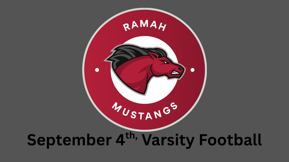 ramah mustangs september 4th varsity football
