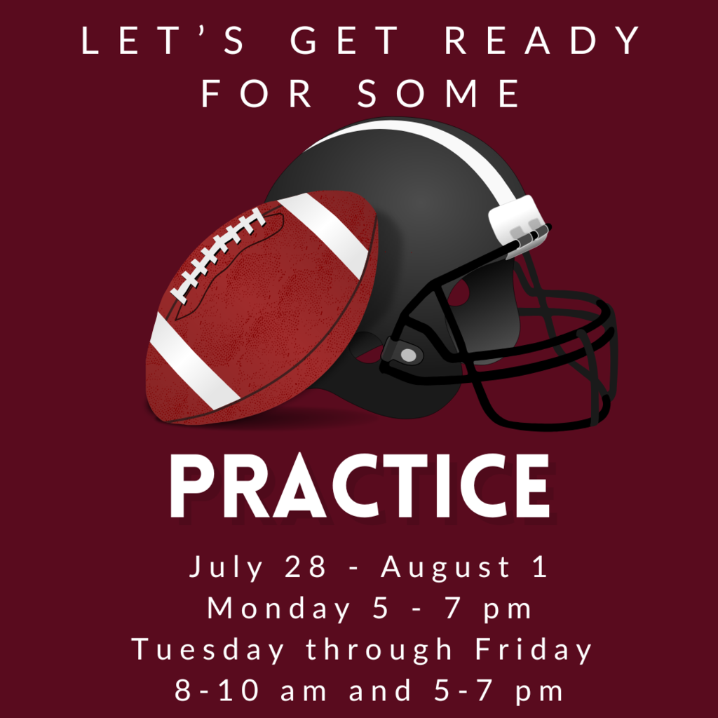 Football Practice Announcment with times and days.