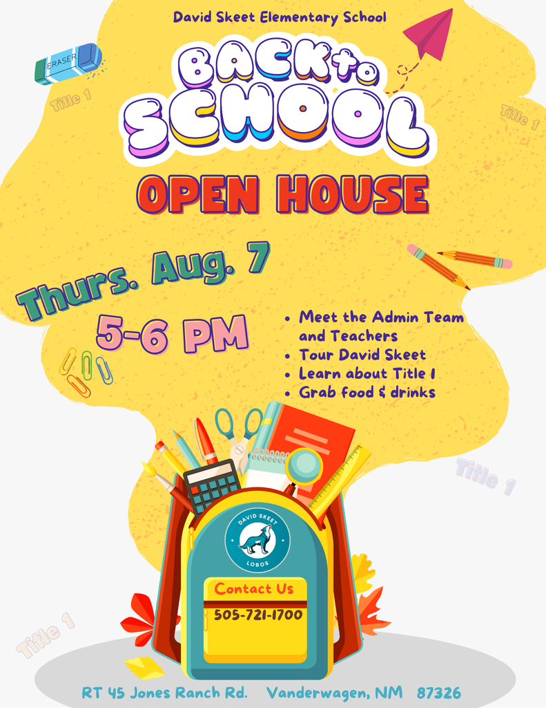 David Skeet Back to School Open House Flyer