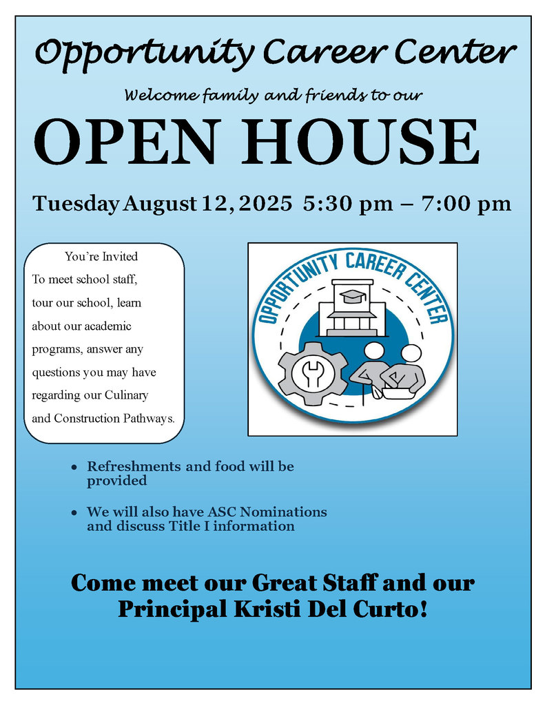 Opportunity Career Center Open House, Tuesday August 12, 2025. From 5:30pm to 7pm.