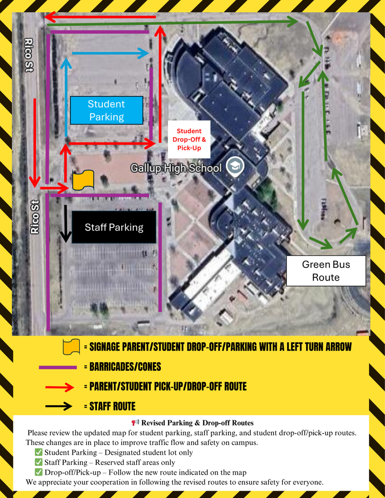 Gallup High School Student Parking, AM Drop-off and PM Pick-UP routes. 