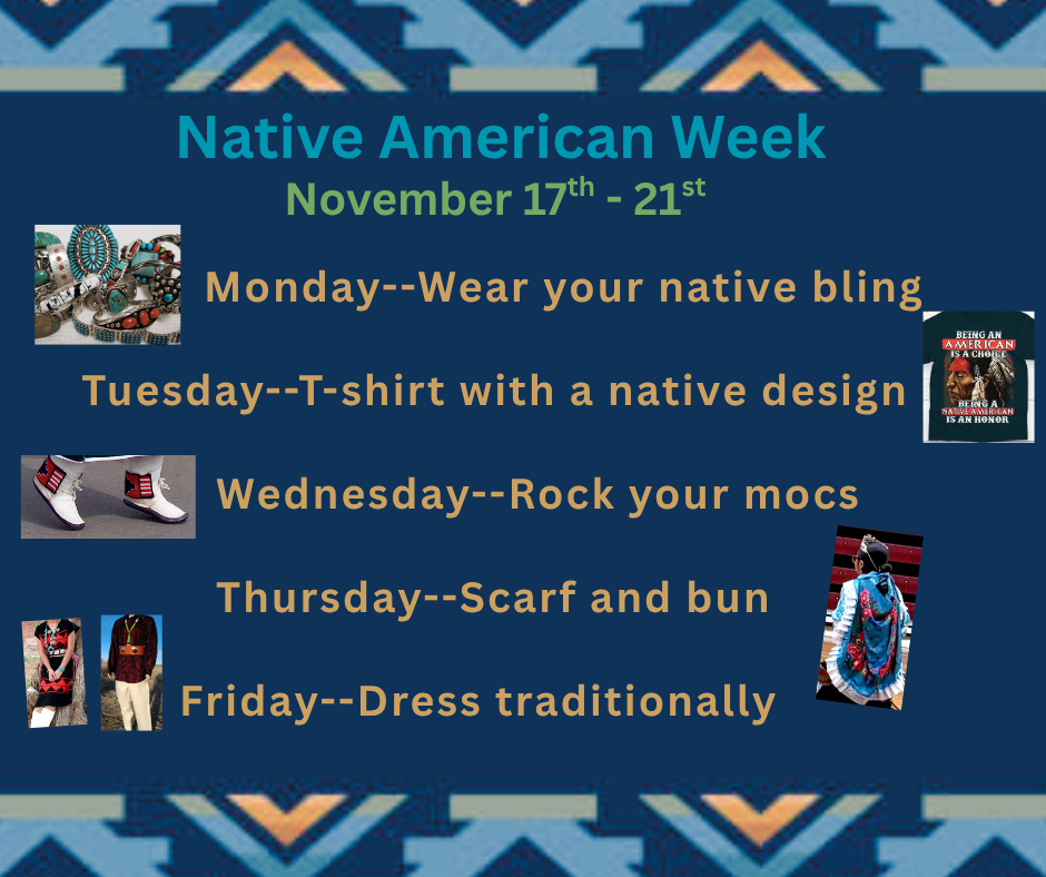 Native American Week November 17 - 21