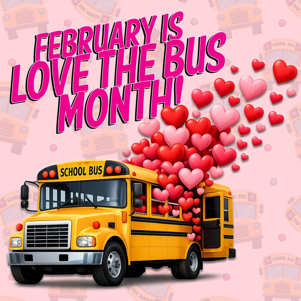 Love the Bus Month February