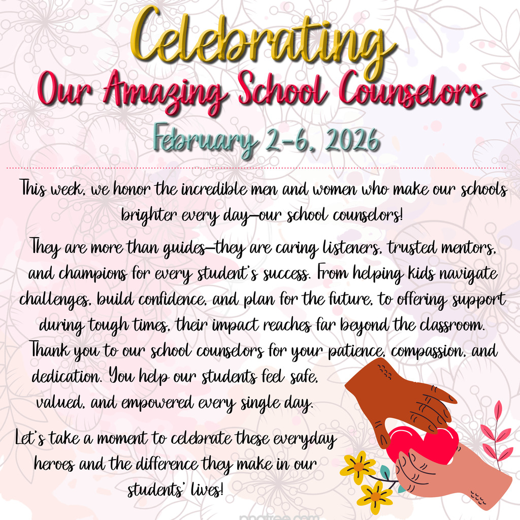 celebrating school counselor week feb 2-6, 2026